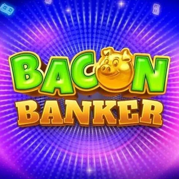 Bacon Banker