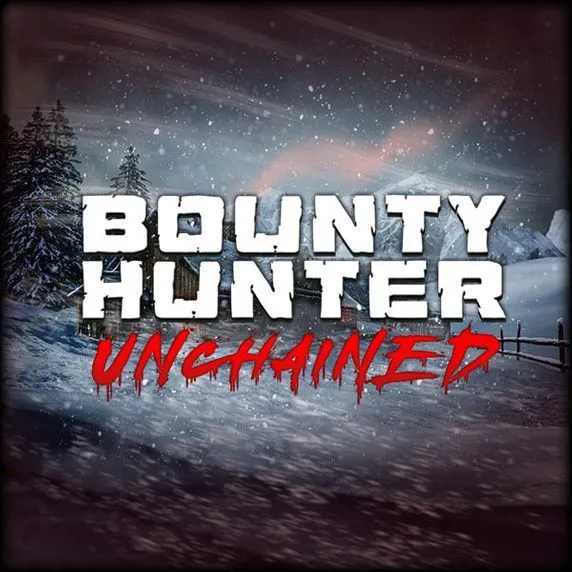 Bounty Hunter Unchained