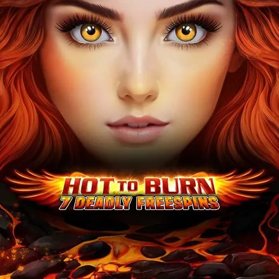 Hot to Burn - 7 Deadly Free Spins